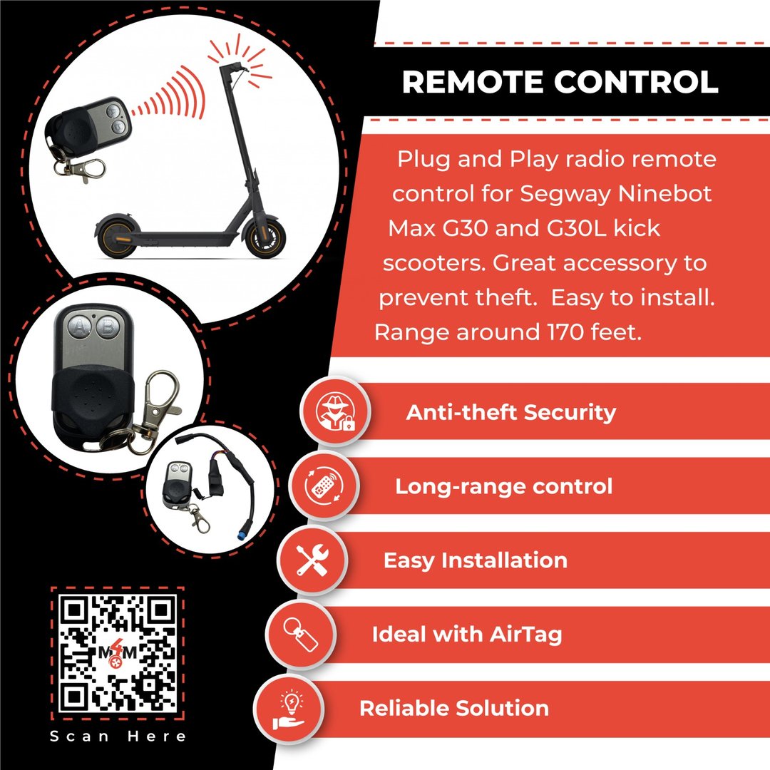 Plug and play radio remote control for Segway Ninebot Max G30 and G30LP kickscooter. Great accessory to prevent theft. Easy to install. Range around 170 feet. Anti-theft security. Long-range control. Easy installation. Ideal with Apple Airtag. Reliable solution.